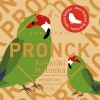 Pronck - Kakariki Motueka (7,5%) gedronken op 23-10-2020, waarderin 3.50